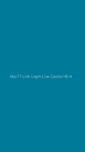 Tampilan Antarmuka Aplikasi Abo77 Link Login Live Casino Hd - 4
