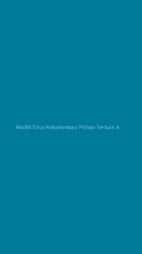 Tampilan Antarmuka Aplikasi Abs88 Situs Rekomendasi Pilihan Terbaik - 4