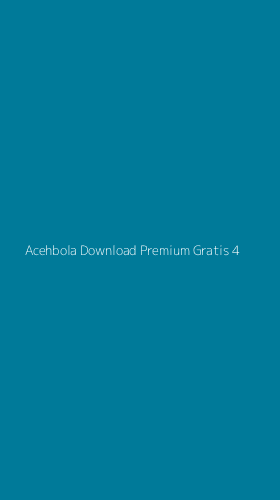 Tampilan Antarmuka Aplikasi Acehbola Download Premium Gratis - 4