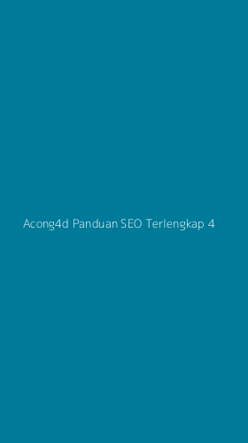 Tampilan Antarmuka Aplikasi Acong4d Panduan Seo Terlengkap - 4