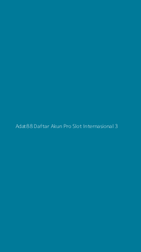 Tampilan Antarmuka Aplikasi Adat88 Daftar Akun Pro Slot Internasional - 3
