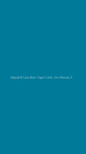 Tampilan Antarmuka Aplikasi Adipati8 Cara Main Togel Colok Jitu Pemula - 3