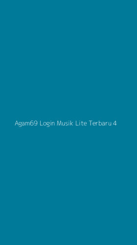 Tampilan Antarmuka Aplikasi Agam69 Login Musik Lite Terbaru - 4