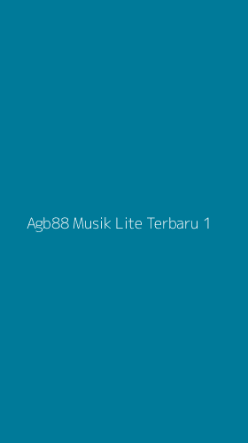Tampilan Antarmuka Aplikasi Agb88 Musik Lite Terbaru - 1