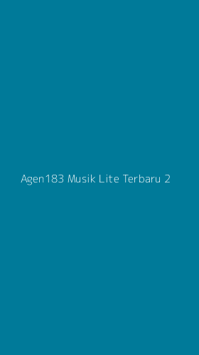 Tampilan Antarmuka Aplikasi Agen183 Musik Lite Terbaru - 2