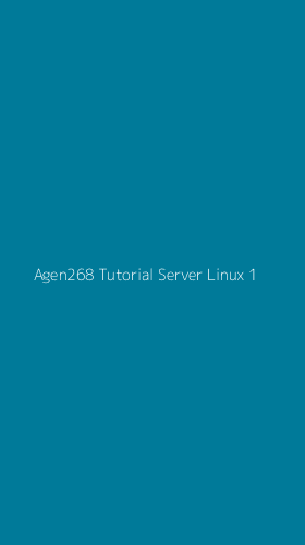 Tampilan Antarmuka Aplikasi Agen268 Tutorial Server Linux - 1