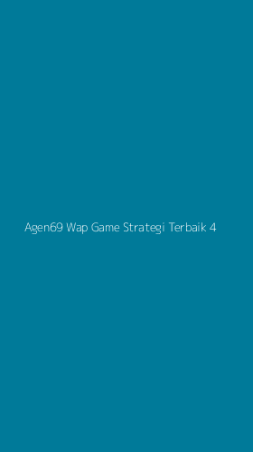 Tampilan Antarmuka Aplikasi Agen69 Wap Game Strategi Terbaik - 4