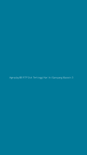 Tampilan Antarmuka Aplikasi Agenplay88 Rtp Slot Tertinggi Hari Ini Gampang Maxwin - 3