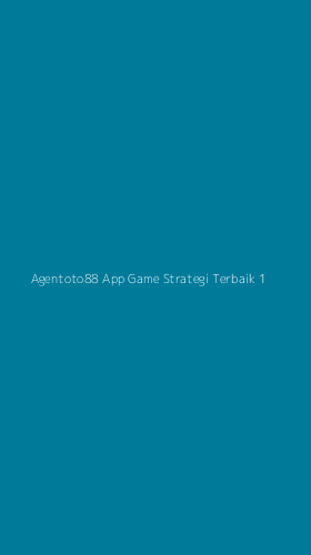 Tampilan Antarmuka Aplikasi Agentoto88 App Game Strategi Terbaik - 1