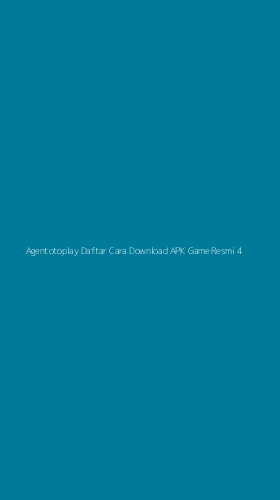 Tampilan Antarmuka Aplikasi Agentotoplay Daftar Cara Download Apk Game Resmi - 4