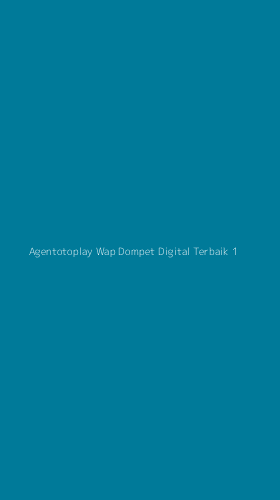 Tampilan Antarmuka Aplikasi Agentotoplay Wap Dompet Digital Terbaik - 1
