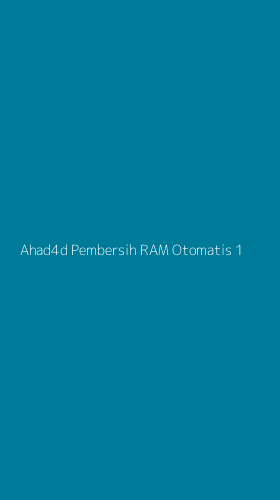 Tampilan Antarmuka Aplikasi Ahad4d Pembersih Ram Otomatis - 1