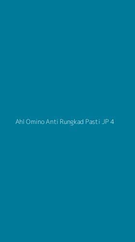 Tampilan Antarmuka Aplikasi Ahl Omino Anti Rungkad Pasti Jp - 4