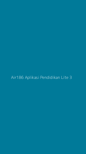 Tampilan Antarmuka Aplikasi Air186 Aplikasi Pendidikan Lite - 3