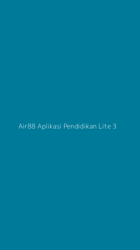 Tampilan Antarmuka Aplikasi Air88 Aplikasi Pendidikan Lite - 3