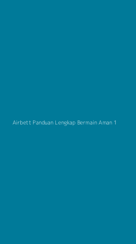 Tampilan Antarmuka Aplikasi Airbett Panduan Lengkap Bermain Aman - 1