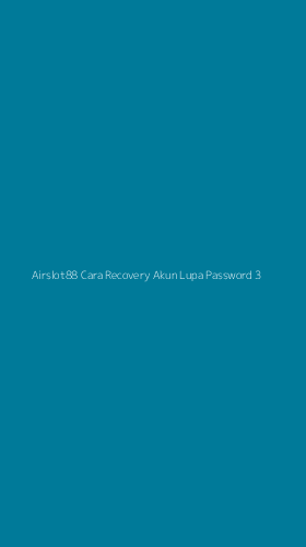 Tampilan Antarmuka Aplikasi Airslot88 Cara Recovery Akun Lupa Password - 3