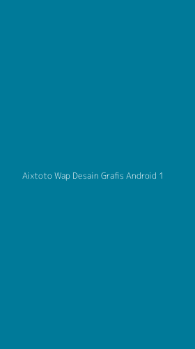 Tampilan Antarmuka Aplikasi Aixtoto Wap Desain Grafis Android - 1