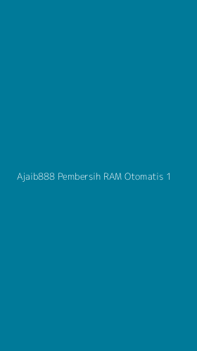 Tampilan Antarmuka Aplikasi Ajaib888 Pembersih Ram Otomatis - 1
