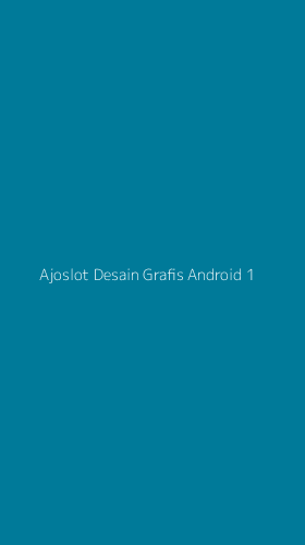 Tampilan Antarmuka Aplikasi Ajoslot Desain Grafis Android - 1