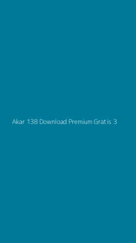 Tampilan Antarmuka Aplikasi Akar 138 Download Premium Gratis - 3