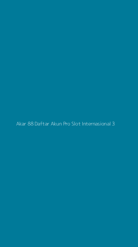 Tampilan Antarmuka Aplikasi Akar 88 Daftar Akun Pro Slot Internasional - 3