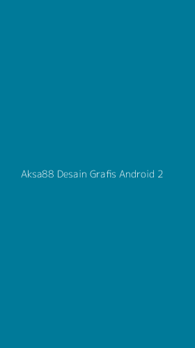 Tampilan Antarmuka Aplikasi Aksa88 Desain Grafis Android - 2