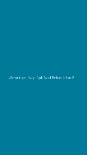 Tampilan Antarmuka Aplikasi Aktortogel Wap Apk Mod Bebas Iklan - 2