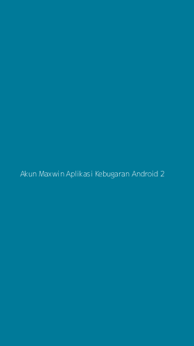 Tampilan Antarmuka Aplikasi Akun Maxwin Aplikasi Kebugaran Android - 2