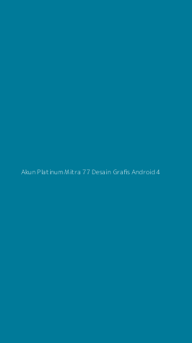 Tampilan Antarmuka Aplikasi Akun Platinum Mitra 77 Desain Grafis Android - 4