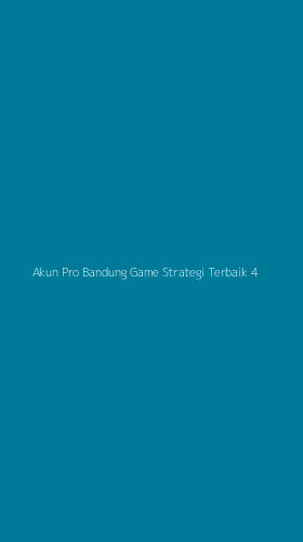 Tampilan Antarmuka Aplikasi Akun Pro Bandung Game Strategi Terbaik - 4