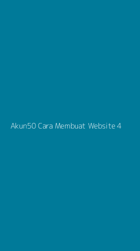 Tampilan Antarmuka Aplikasi Akun50 Cara Membuat Website - 4