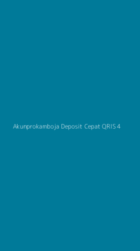 Tampilan Antarmuka Aplikasi Akunprokamboja Deposit Cepat Qris - 4