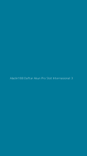 Tampilan Antarmuka Aplikasi Aladin188 Daftar Akun Pro Slot Internasional - 3