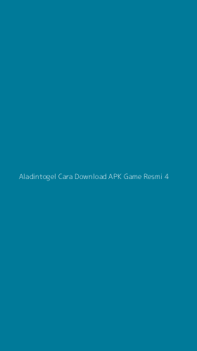 Tampilan Antarmuka Aplikasi Aladintogel Cara Download Apk Game Resmi - 4