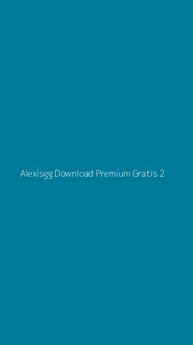 Tampilan Antarmuka Aplikasi Alexisgg Download Premium Gratis - 2
