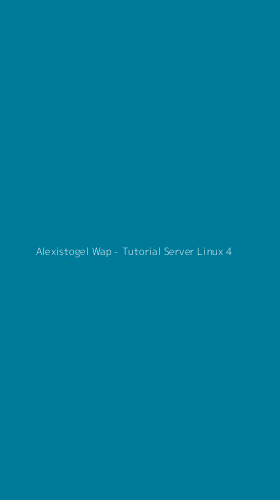 Tampilan Antarmuka Aplikasi Alexistogel Wap - Tutorial Server Linux - 4
