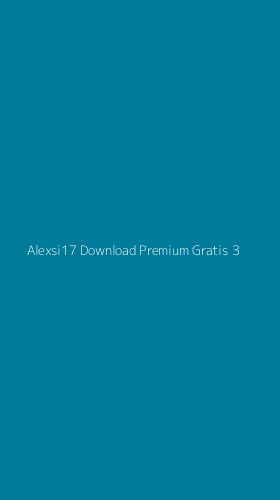Tampilan Antarmuka Aplikasi Alexsi17 Download Premium Gratis - 3