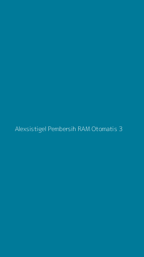 Tampilan Antarmuka Aplikasi Alexsistigel Pembersih Ram Otomatis - 3