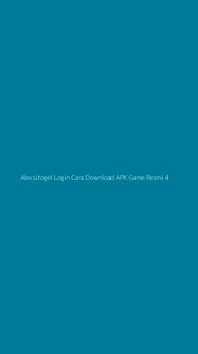 Tampilan Antarmuka Aplikasi Alexsitogel Login Cara Download Apk Game Resmi - 4