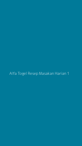 Tampilan Antarmuka Aplikasi Alfa Togel Resep Masakan Harian - 1
