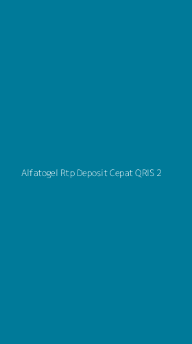 Tampilan Antarmuka Aplikasi Alfatogel Rtp Deposit Cepat Qris - 2