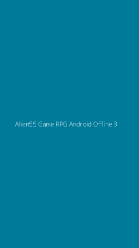 Tampilan Antarmuka Aplikasi Alien55 Game Rpg Android Offline - 3