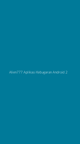 Tampilan Antarmuka Aplikasi Alien777 Aplikasi Kebugaran Android - 2