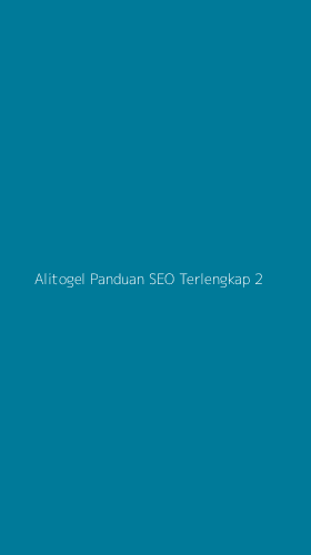 Tampilan Antarmuka Aplikasi Alitogel Panduan Seo Terlengkap - 2