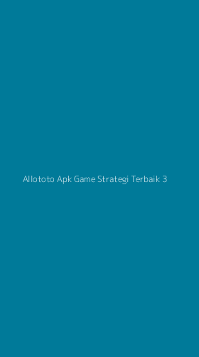 Tampilan Antarmuka Aplikasi Allototo Apk Game Strategi Terbaik - 3