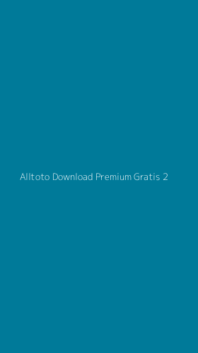 Tampilan Antarmuka Aplikasi Alltoto Download Premium Gratis - 2