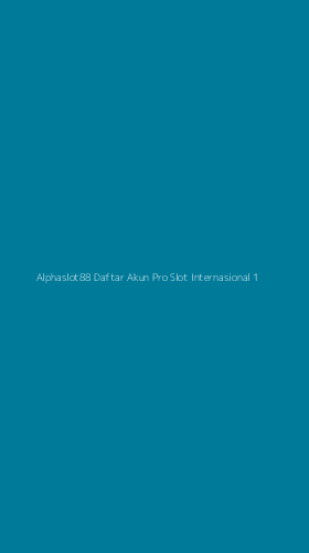 Tampilan Antarmuka Aplikasi Alphaslot88 Daftar Akun Pro Slot Internasional - 1