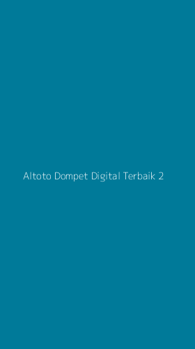 Tampilan Antarmuka Aplikasi Altoto Dompet Digital Terbaik - 2