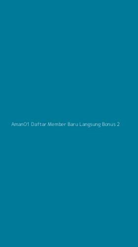 Tampilan Antarmuka Aplikasi Aman01 Daftar Member Baru Langsung Bonus - 2